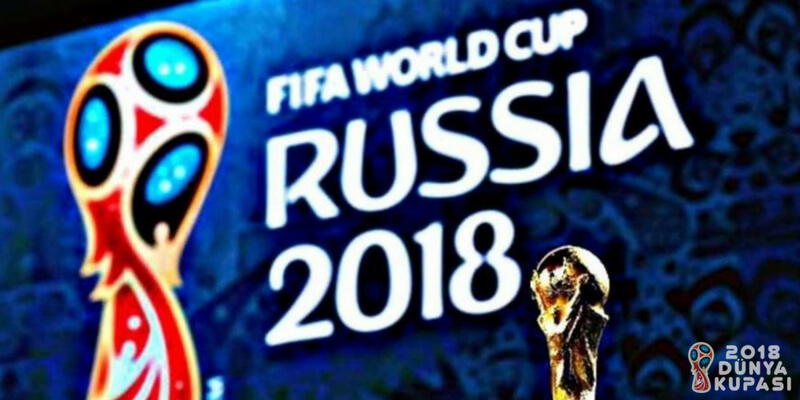2018 Dünya Kupası Nerede Ne Zaman Başlıyor?
