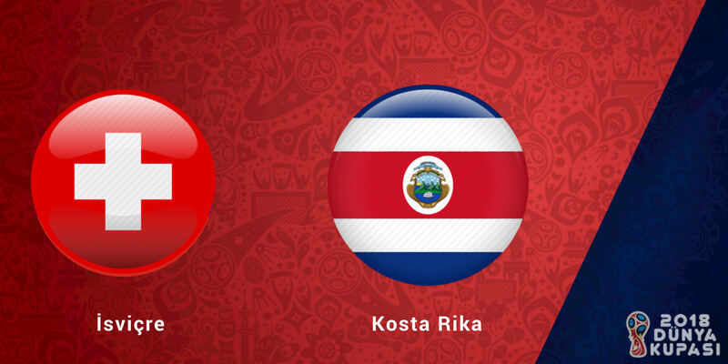 İsviçre Kosta Rika Dünya Kupası Maçı Bahis Tahmini