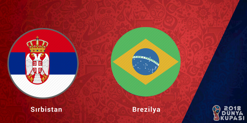 Sırbistan Brezilya Dünya Kupası Maçı Bahis Tahmini